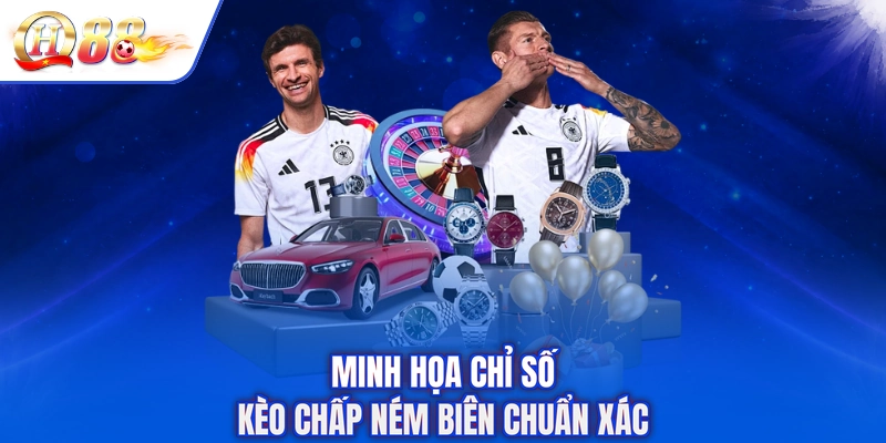 Minh họa chỉ số kèo chấp ném biên chuẩn xác